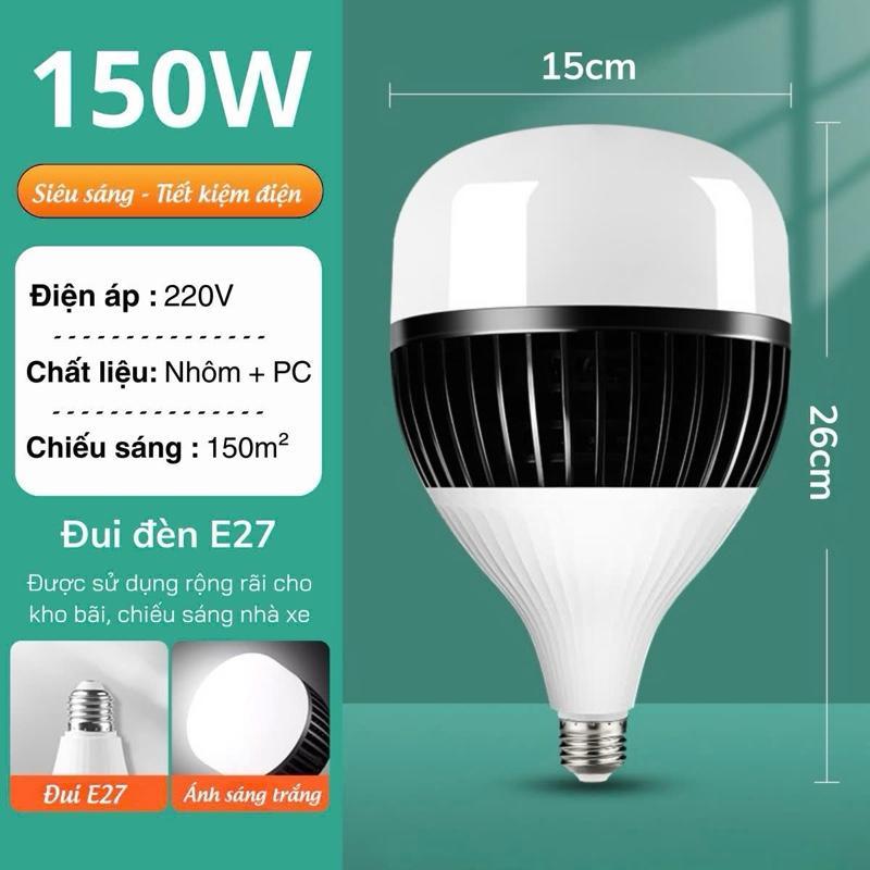 Bóng Đèn LED 150W Chiếu Sáng Rộng Tiết Kiệm Điện. Bảo Hành Lỗi 1 Đổi 1 0