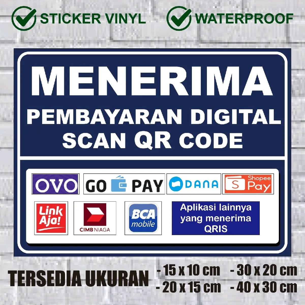Sticker Menerima Pembayaran Digital QRis