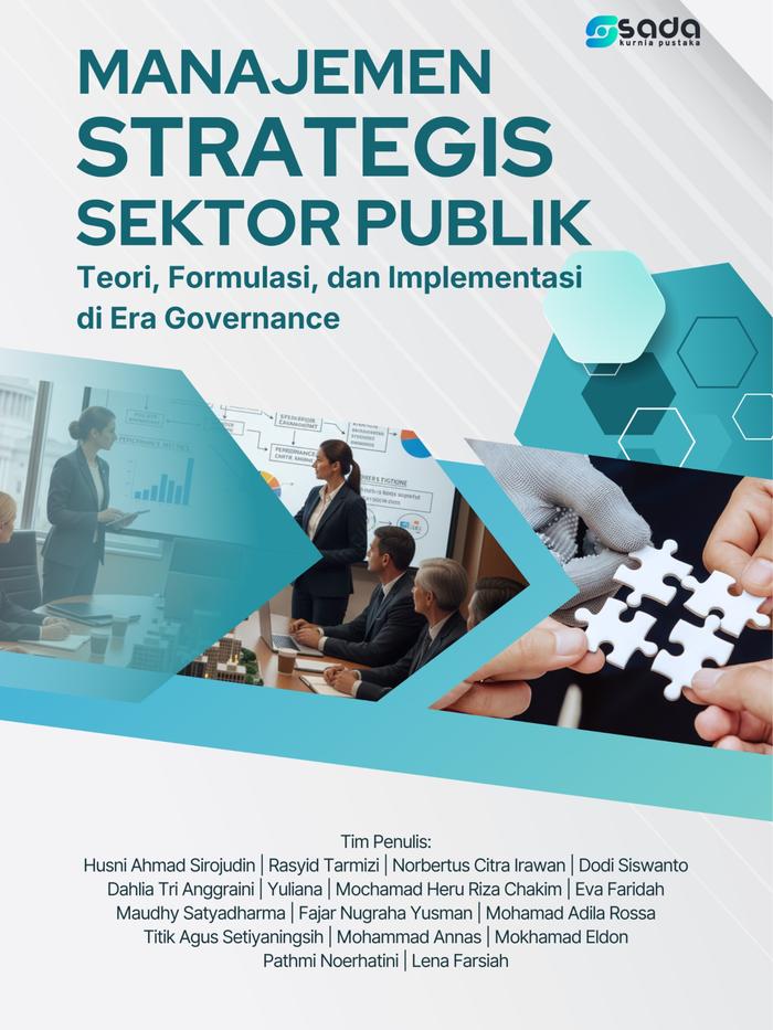 Gambar MANAJEMEN STRATEGIS SEKTOR PUBLIK: Teori, Formulasi, dan Implementasi di Era Governance dari Store Sada Kurnia Kab. Serang Tokopedia