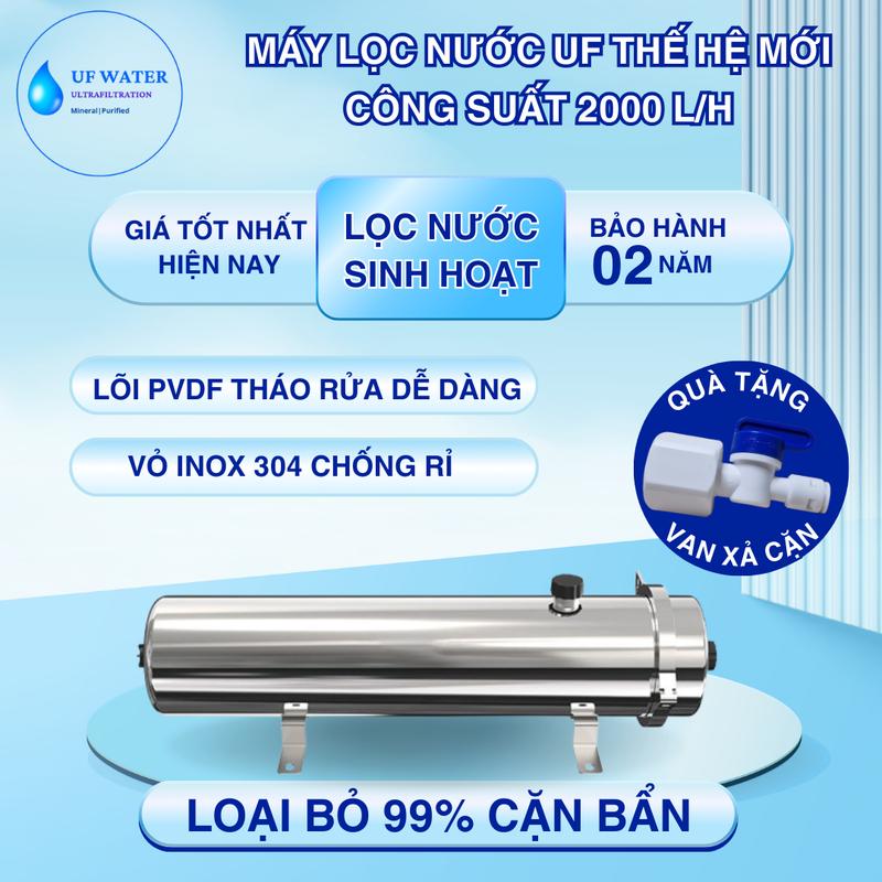 Máy lọc nước UF công suất 2000L/H, lọc nước sinh hoạt, lọc nước đầu nguồn, lọc nước giếng khoan, lọc nước cặn bẩn