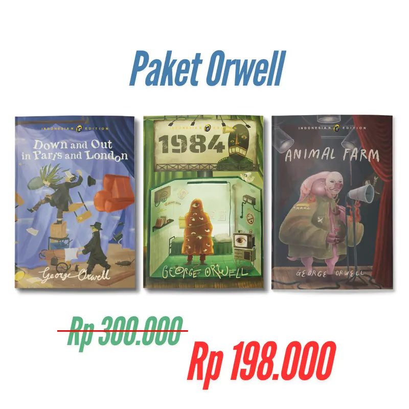 Paket Bundling Buku George Orwell: Animal Farm, 1984, dan Down and Out in Paris and London 0