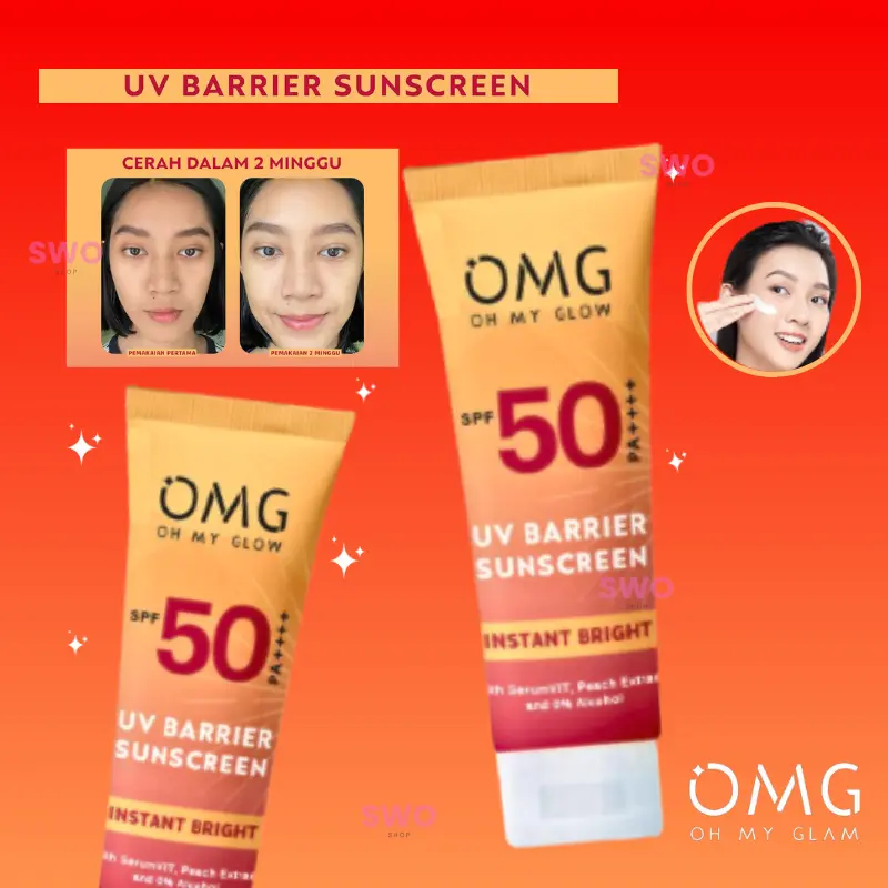 OMG Sunscreen SPF 50 Oh My Glow Sun Care | Sunblock Wajah Instant Bright 25ml Extract Peach Wanita Facial sunscreen  omg Kering Kusam Perawatan Lightening Hitam 6