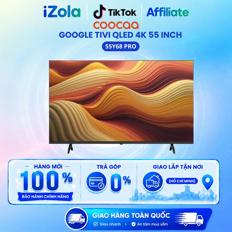 Affiliate - 55Y68 PRO-1 - Google Tivi QLED Coocaa 4K 55 Inch 55Y68 PRO