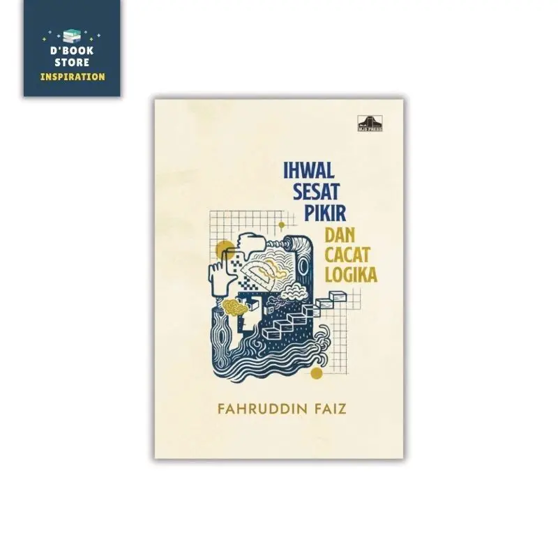 Ihwal Sesat Pikir dan Cacat Logika - Fahruddin Faiz - Dbookstore Soft Cover Edisi Reguler Abridged 0