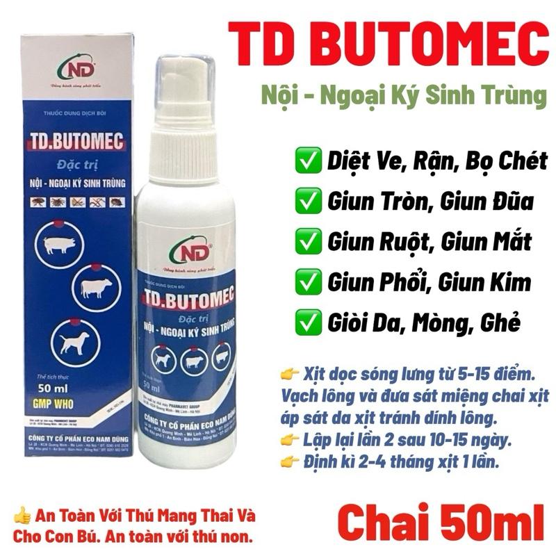  TD Butomec 50ml chai xịt dọc sóng lưng diệt ve rận bọ chét giun đũa giun tròn giun phổi mòng ghẻ trên chó mèo trâu bò heo 