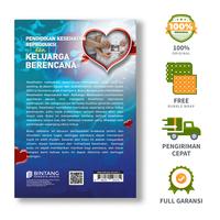 Gambar Pendidikan Kesehatan Reproduksi dan Keluarga Berencana - Ni Komang Yuni Rahyani, dkk. dari bintangsemestabook Kab. Sleman 2 Tokopedia