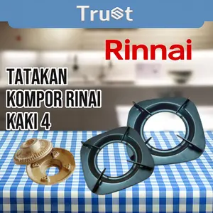 TATAKAN KAKI 4+BURNER 2SET KOMPOR GAS RINNAI- TRUST