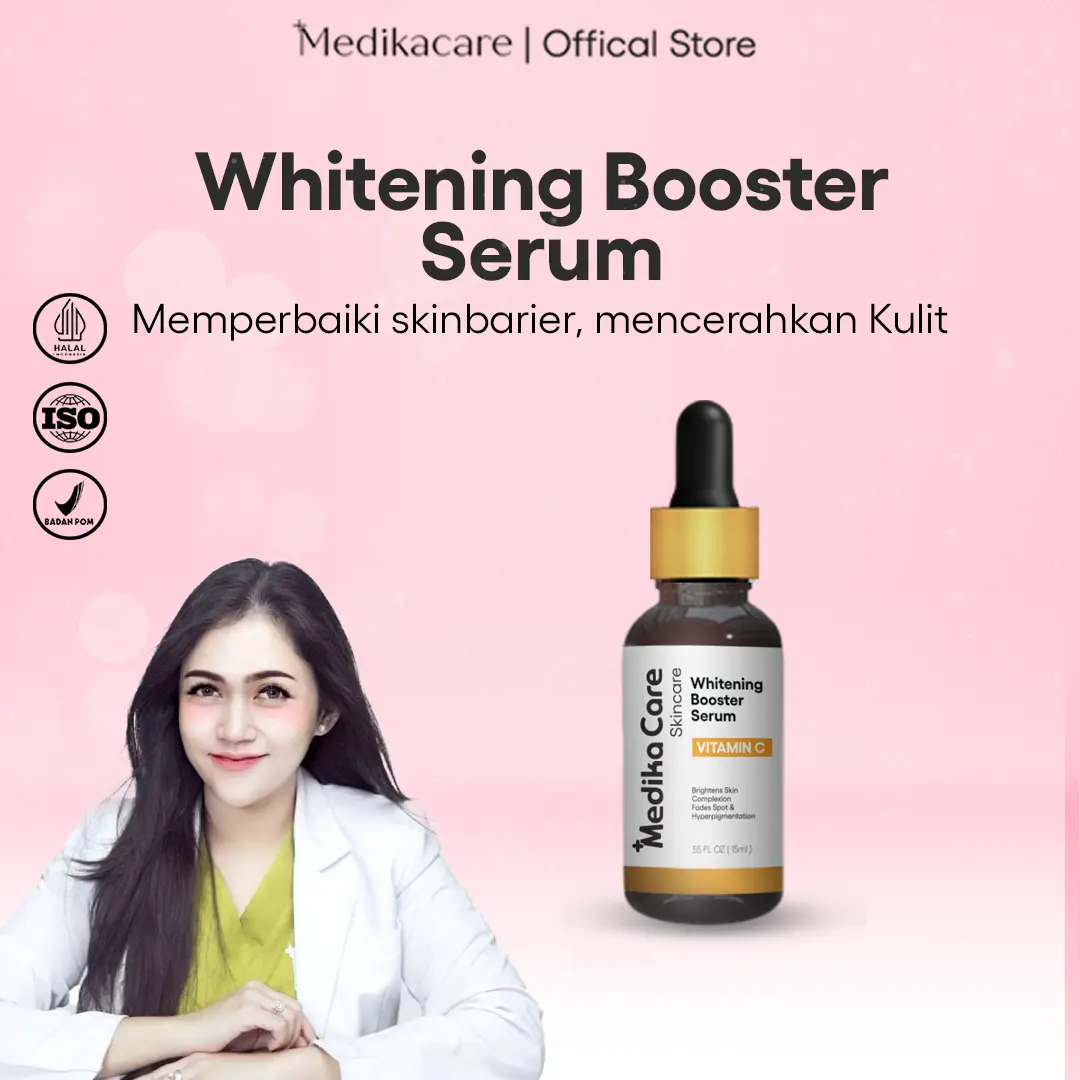 Medikacare Whitening Serum Booster with Vitamin C - Serum Vitamin C - Mencerahkan wajah | whitening serum | glowing | serum pencerah wajah