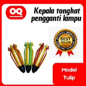 (KEPALA SAJA) KEPALA STIK LAMPU MODEL TULIP