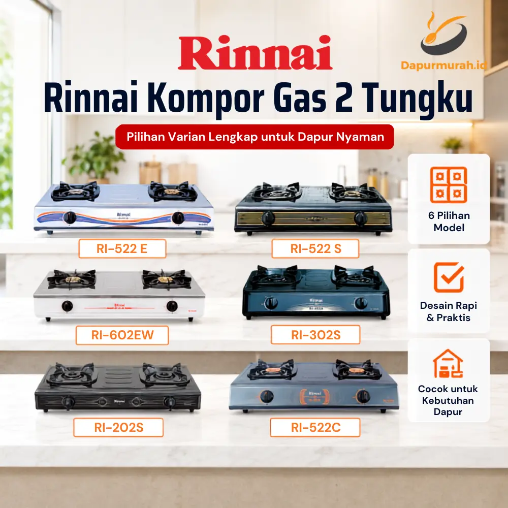 Rinnai Kompor Gas 1 & 2 Tungku RI-201S RI-301S RI-511E RI-511T RI-522E RI-522S RI-602E RI-302S RI-202S RI-522C RI-52SB RI-51SB dan Regulator RG 622 MS – Kompor Gas Hemat, Anti Karat Stainless , Api Biru, Aman, Awet  & Bergaransi - DM