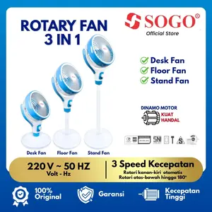 SOGO - Rotary Fan 3in1 Rotasi 180 ° Standing Fan Floor Fan Desk Fan Kipas Angin Mesin Handal