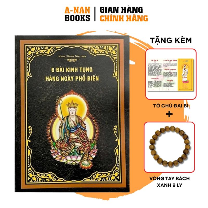 Sách - Trọn Bộ 6 Bài Kinh Tụng Đọc Hằng Ngày Khổ To Chữ Đậm - Tặng Kèm Tờ Chú Đại Bi Và Vòng Tay Bách Xanh 8 Ly - Anan Books