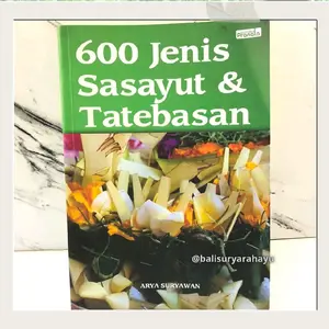 (6) 600 ---- Buku Jenis Sesayut Dan Tetebasan | Buku Hindu Bali Spiritual Arya Suryawan