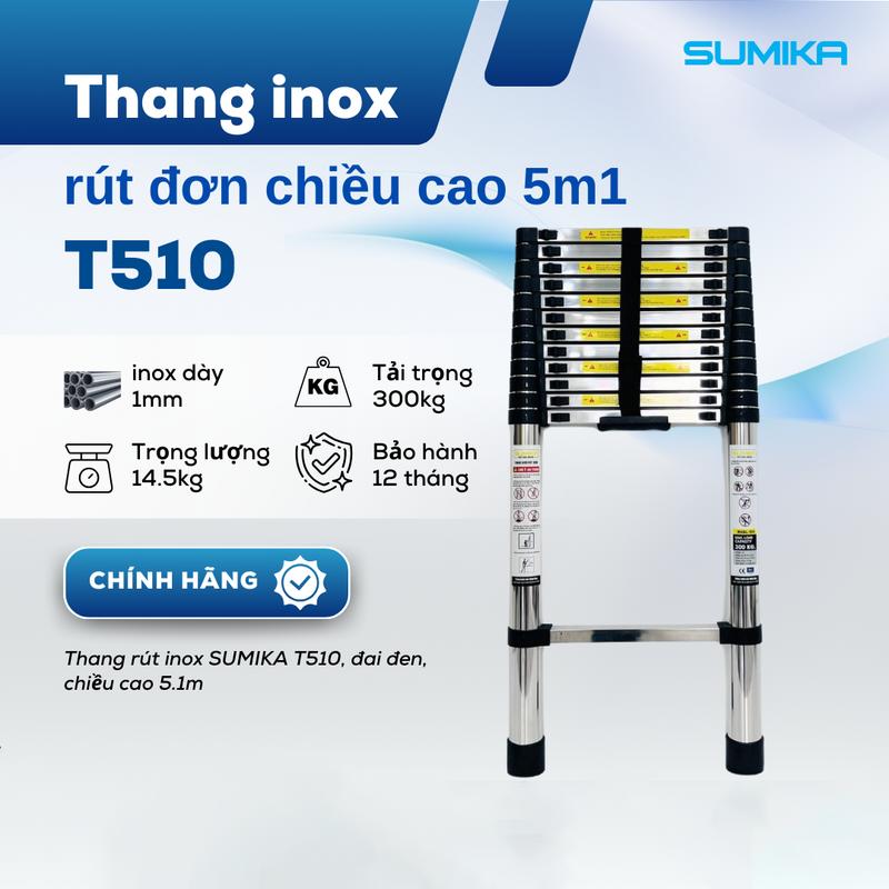 Thang inox rút đơn SUMIKA T510, chiều cao 5.1m, tải trọng 300kg