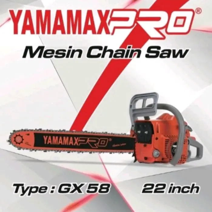 Chainsaw Yamamax Pro Gx 58 22 Inch (Laser) Mesin potong Kayu
