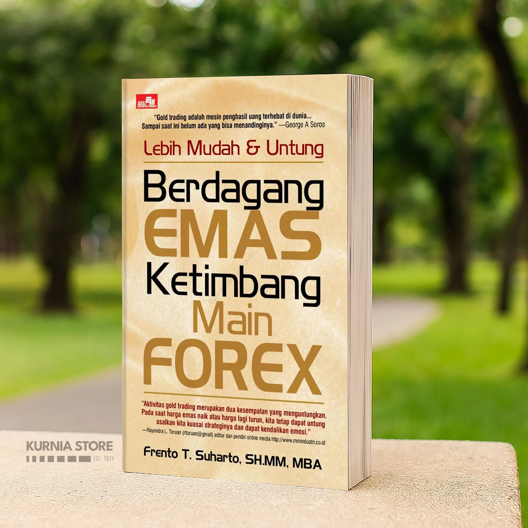 Lebih Mudah & Untung Berdagang Emas Dibanding Forex – Frento T. Suharto | Investasi Emas, Trading Emas, Keuangan, Analisis Teknikal, Manajemen Risiko, Pasar Komoditas & Finansial