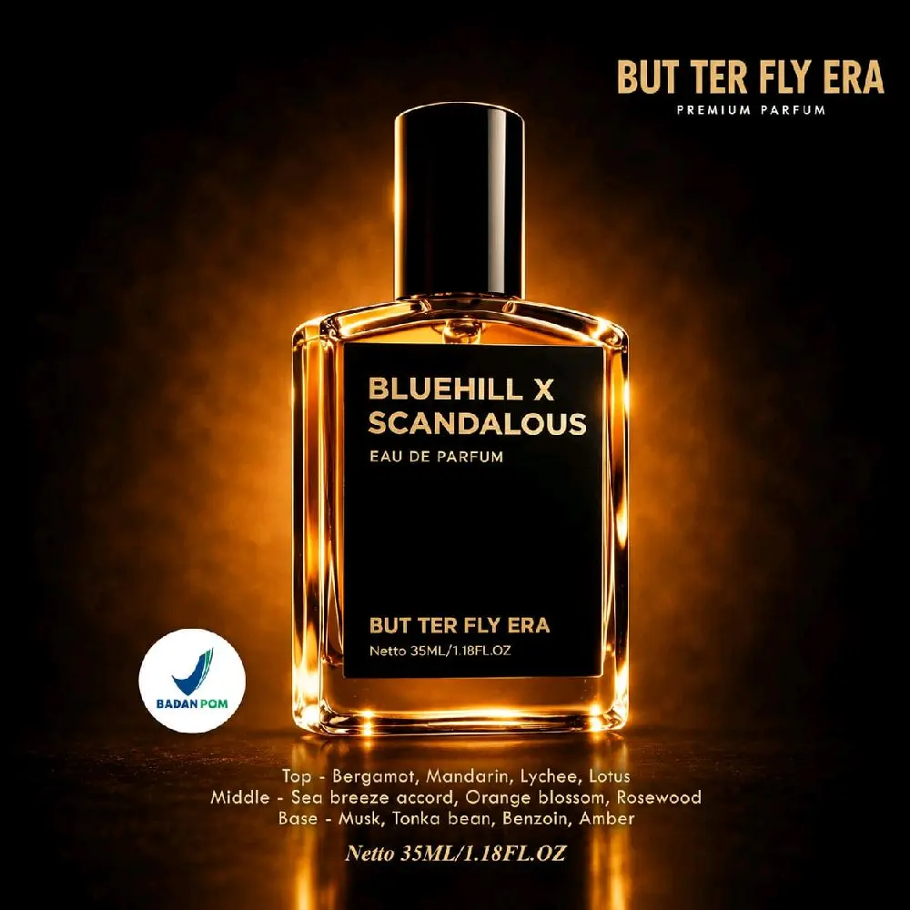 Promo Parfum Bluehill x Scandalous Eau De Parfum But Ter Fly Era 35ml Aroma mewah Elegant Fresh