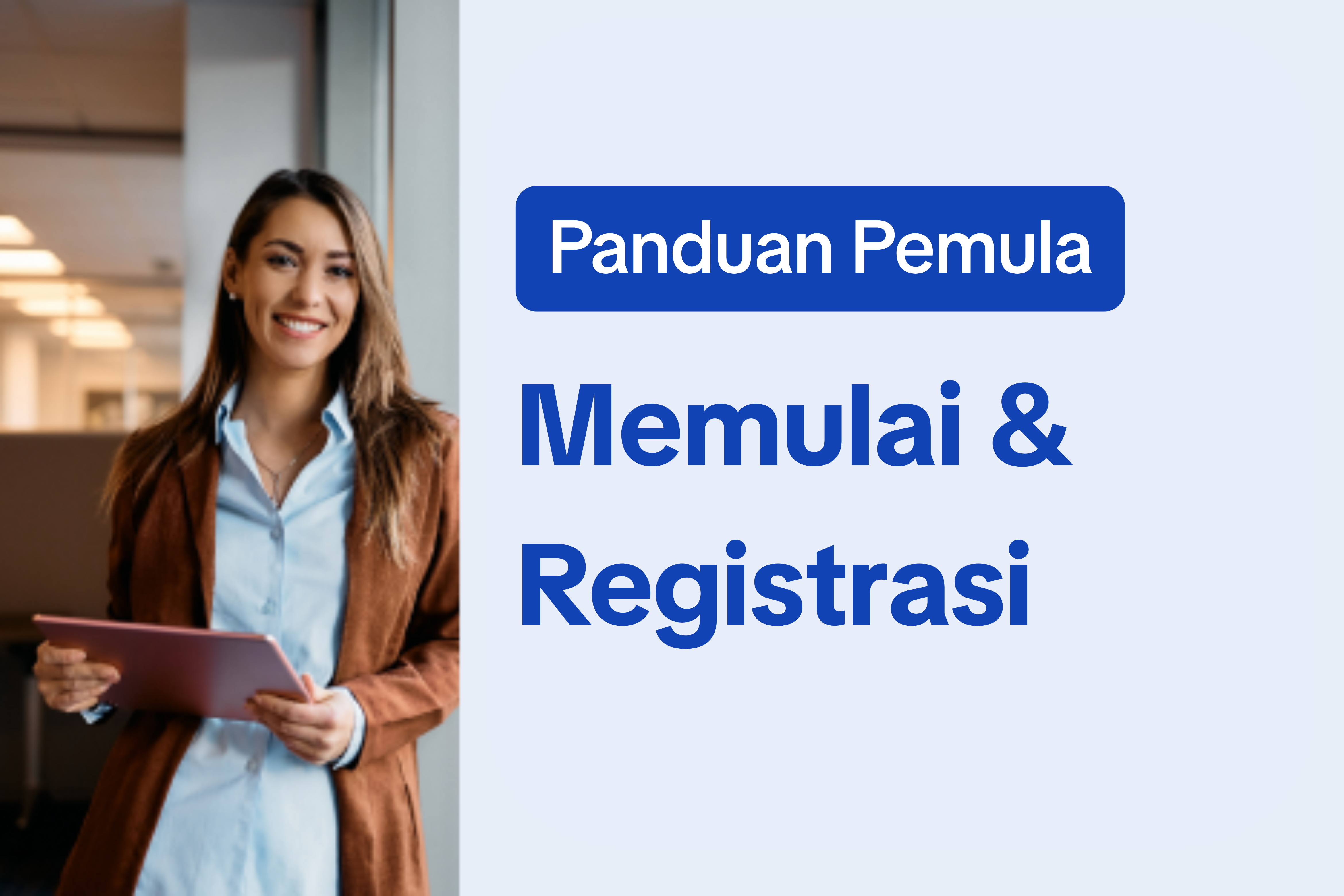 Getting Started & Registration