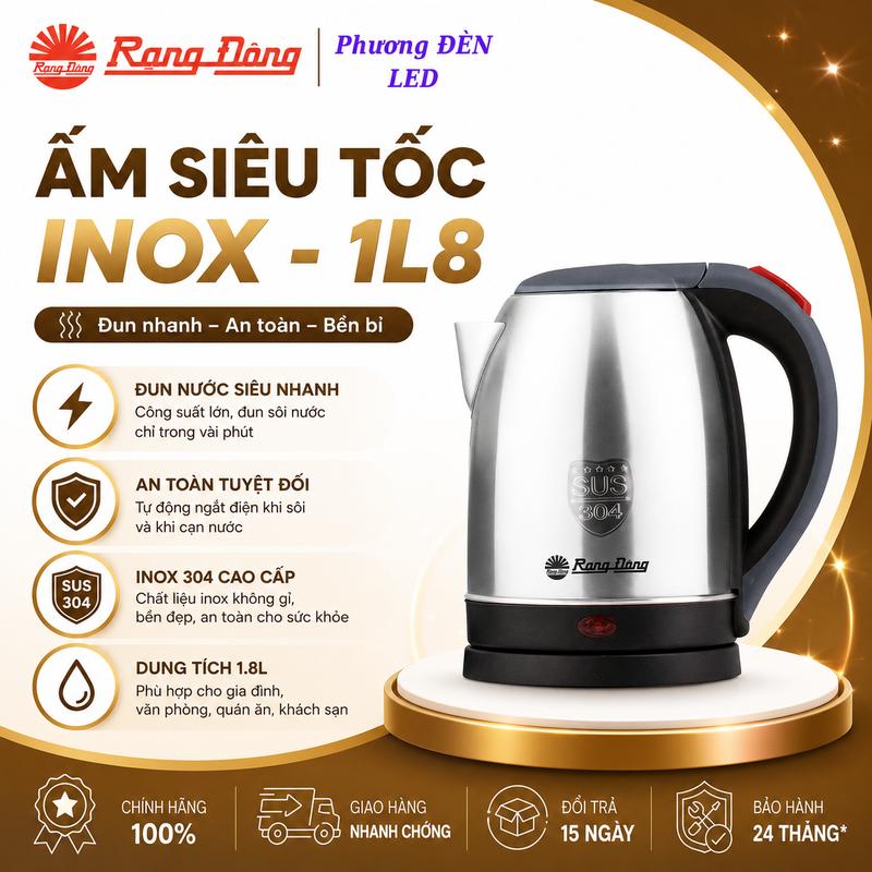 Ấm điện siêu tốc Inox 304 - Dung tích 1.8L - Rạng Đông
