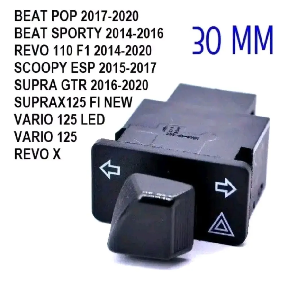 SAKLAR TOMBOL SEN SEIN HAZARD KEDIP ON OF 30MM BEAT FI,BEAT ESP,BEAT POP,BEAT STREET,REVO FIT INJECTION,SCOOPY ESP, SCOOPY-FI,SUPRA GTR,SUPRA X 125 FI NEW,VARIO 125 LED,VARIO 150,REVO X PNP TINGGAL PASANG Motorcycle