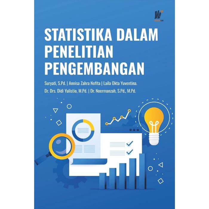 Gambar STATISTIKA DALAM PENELITIAN PENGEMBANGAN Penulis Suryati, S.Pd., dkk. dari tokowawasanilmubms Kota Yogyakarta Tokopedia