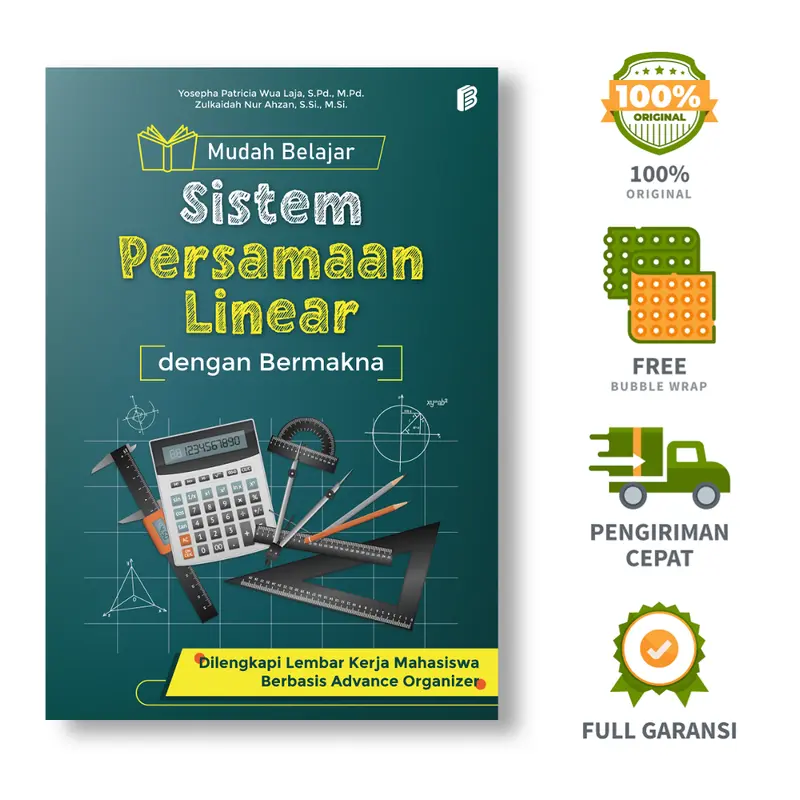 Mudah Belajar Sistem Persamaan Linear dengan Bermakna - Yosepha Patricia Wua Laja, S.Pd., M.Pd., Zulkaidah Nur Ahzan, S.Si., M.Si.