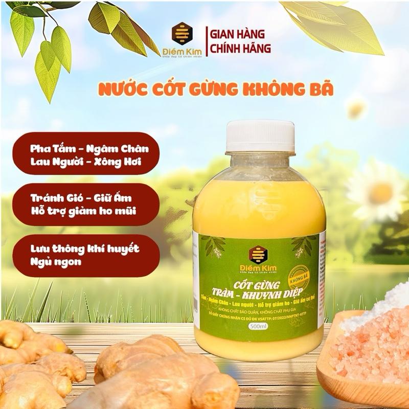 KHÔNG BÃ Cốt Gừng Tràm Khuynh Diệp Điềm Kim 500ml - Nước Cốt Gừng Không Bã Dùng Pha Tắm Ngâm Chân Giữ Ấm Cơ Thể Cho Mẹ và Bé