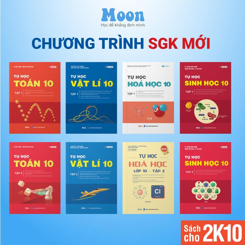  Sách lớp 10 cho 2k10 chương trình mới tự học toán lí hoá sinh anh 3 bộ kết nôi tri thức chân trời sáng tạo cánh diều Moonbook 