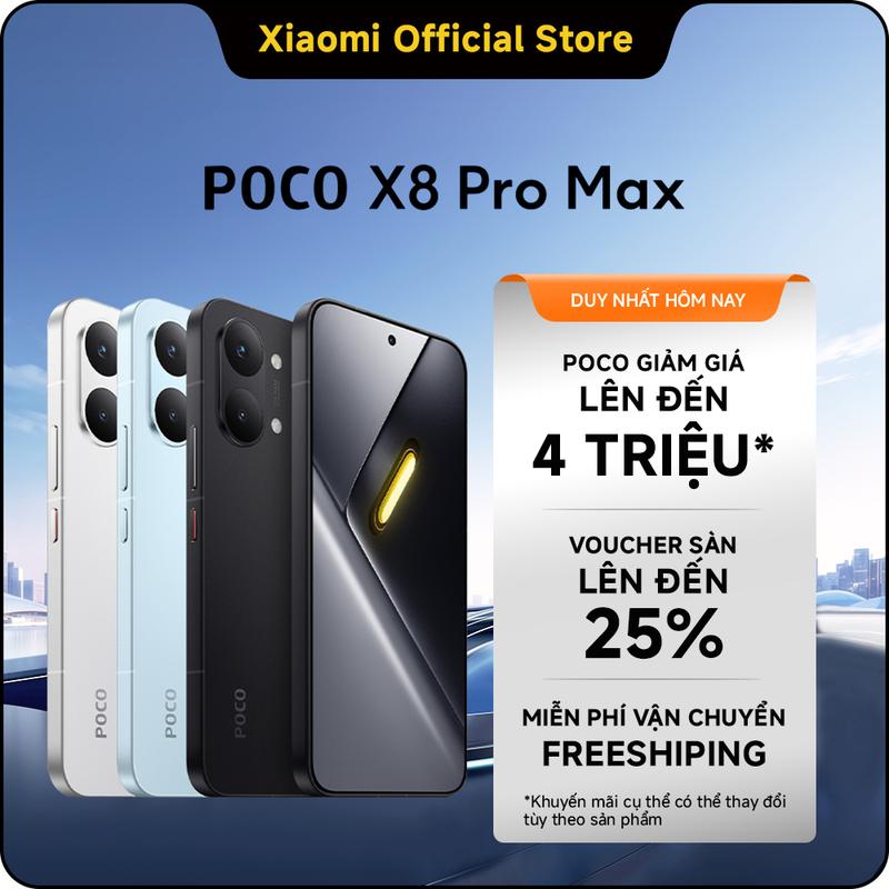 Điện thoại thông minh POCO X8 PRO Max | Pin cực lớn 8500mAh(typ) sạc nhanh 100W| Màn hình AMOLED 1.5K 120H