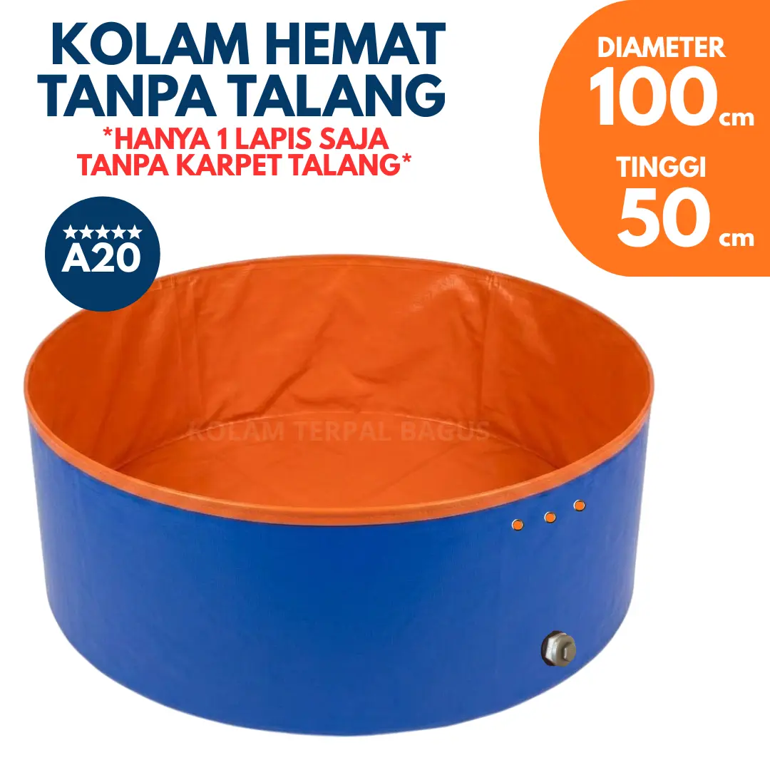 Kolam Bulat Hemat Tanpa Karpet Talang Diameter 100 cm Tinggi 50 cm Terpal Korea A20 Bisa Berdiri Sendiri Tanpa Rangka Untuk Budidaya Ikan