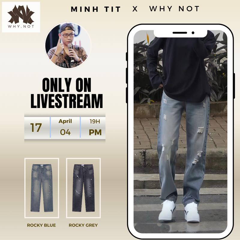 MINH TIT x WHY.NOT Quần Suông Straight Rocky Blue | Quần Suông Rách Wash Gối Đùi | Quần Bò Rách Nam Nữ