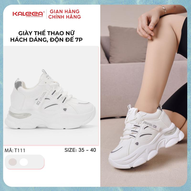 Giày Thể Thao Sneaker Nữ Kaleea T111 Độn 7cm Tăng Chiều Cao Đi Êm