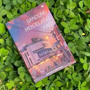 Ready NOVEL BANDUNG MENJELANG PAGI soft cover