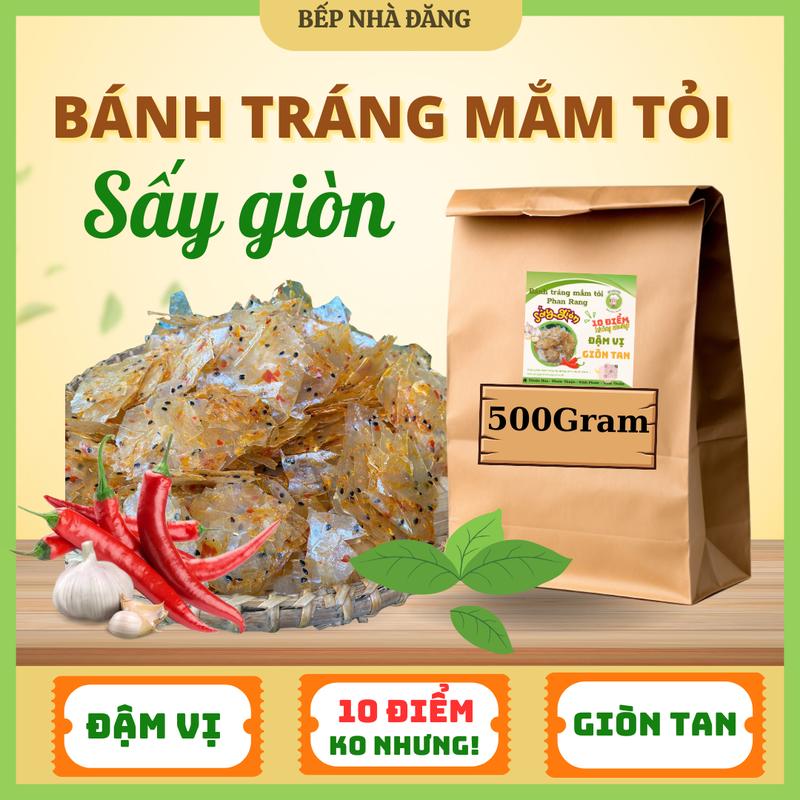 Bịch 500gram Bánh Tráng Mắm Tỏi Phan Rang – Bếp Nhà Đăng Sấy Giòn Tan,Cay Ngon