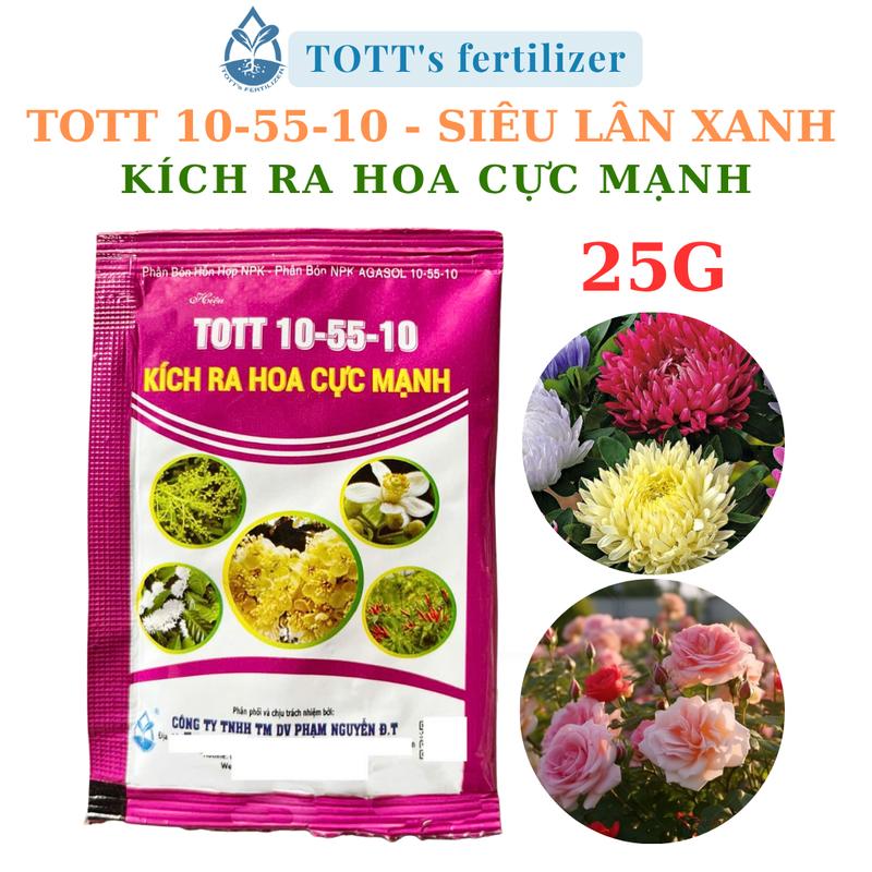 Phân bón NPK 10-55-10 ra hoa cực mạnh siêu lân xanh gói 25g TOTT's fertillizer