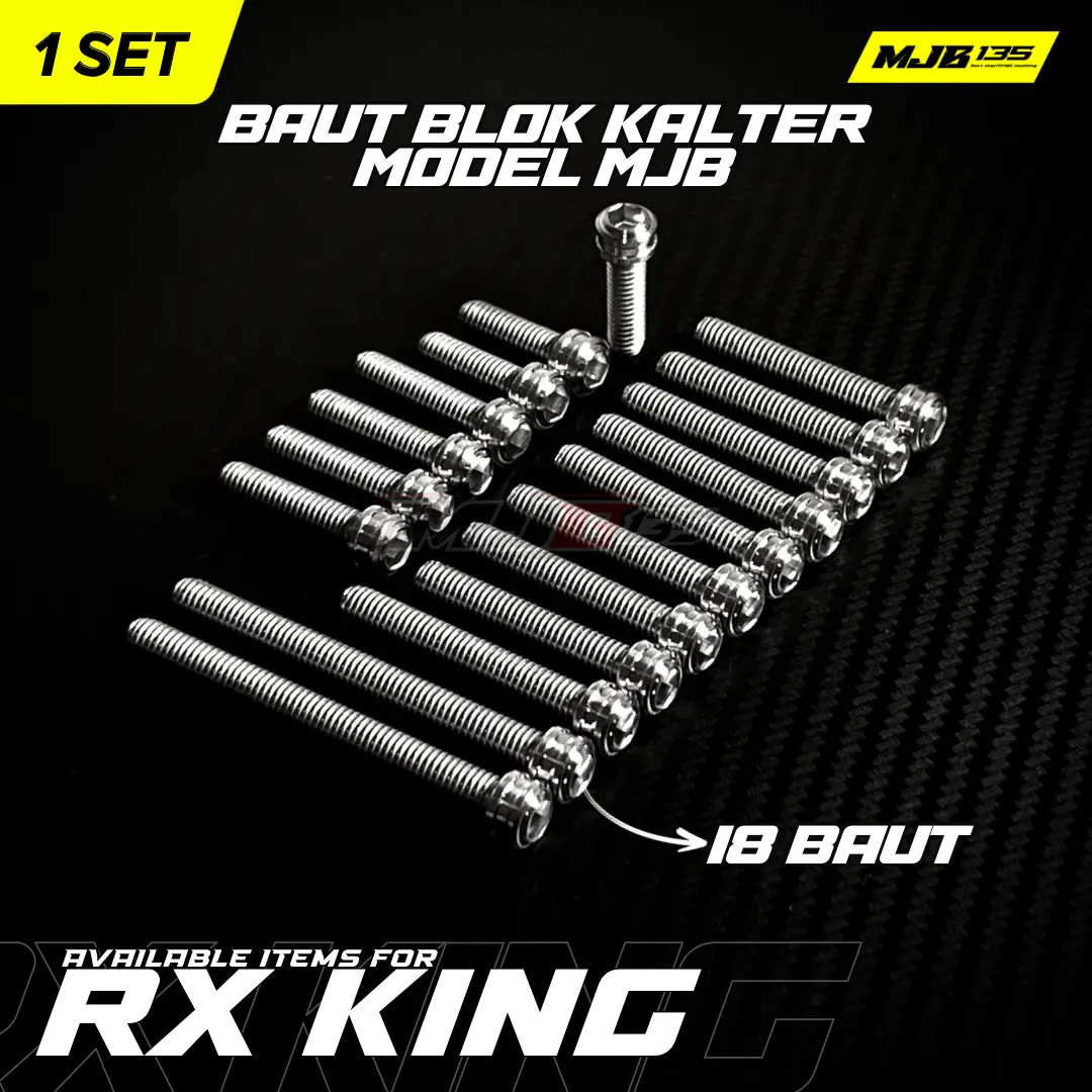 BAUT BLOK KALTER KANAN KIRI RX KING RXS RXK YT115 STENLIS CUSTOM MODEL MJB ( 1SET 18 BAUT )