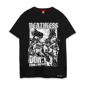 Kaos T-shirt Pria Wanita Motif Grafis Keren Deathless & "Don't Problematic!!", Baju Atasan Katun Nyaman Warna Hitam Putih, Kaos Distro Print Unik dengan Desaidsomzjlalo