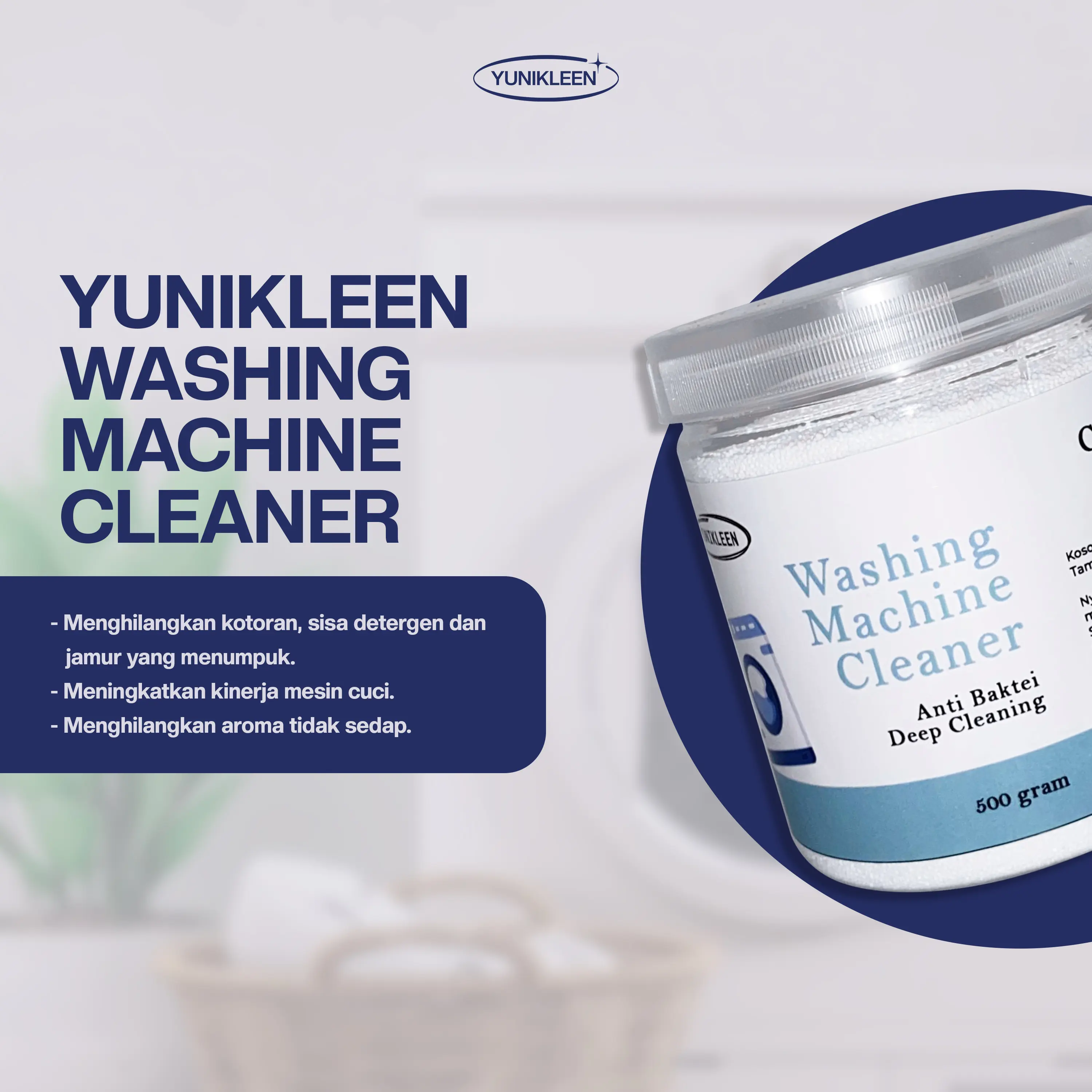 Pembersih Mesin Cuci Yunikleen 500gr - Ampuh Menghilangkan Kotoran dan Sisa Deterjen - Cleaner