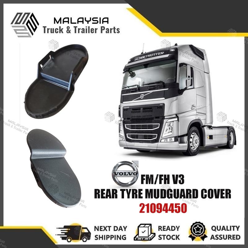 VOLVO FM FH V3 V4 FMX REAR TYRE MUDGUARD COVER CAP 21094449 21094450 ...