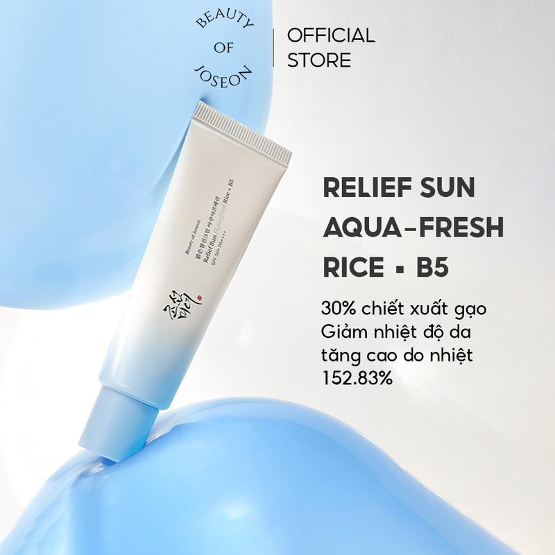   LIVE  Kem chống nắng cám gạo phục hồi Beauty Of Joseon Relief Sun Aqua-Fresh: Rice + B5 SPF50+ PA++++ 50ml 