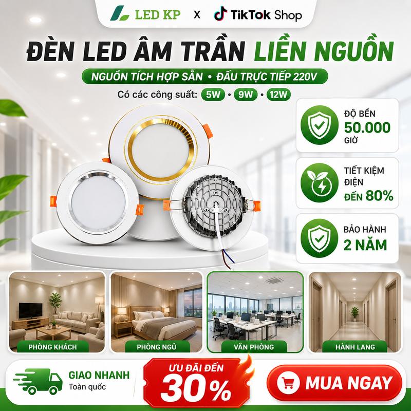 LED KP COMBO 10 Đèn LED Âm Trần Liền Nguồn Viền Vàng Viền Bạc 5W 7W 9W…