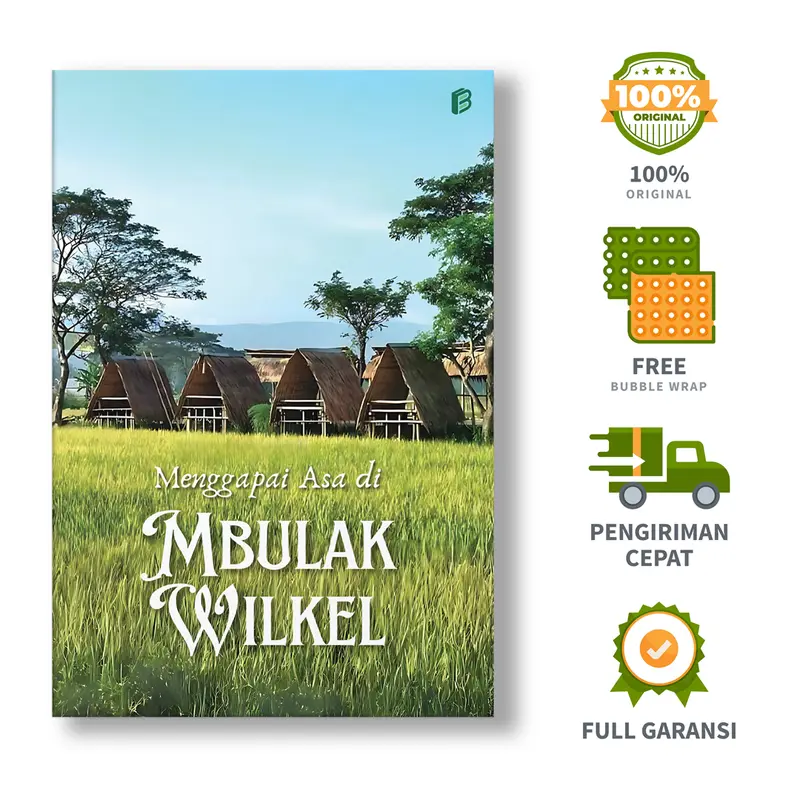 Menggapai Asa di Mbulak Wilkel - Afrizal Azwan Dinzar, dkk.
