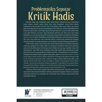 Gambar Problematika Seputar Kritik Hadis Penulis: Dr. H. Muhammad Zaki, S.Ag., M.Ag. dari tokowawasanilmubms Kota Yogyakarta 2 Tokopedia