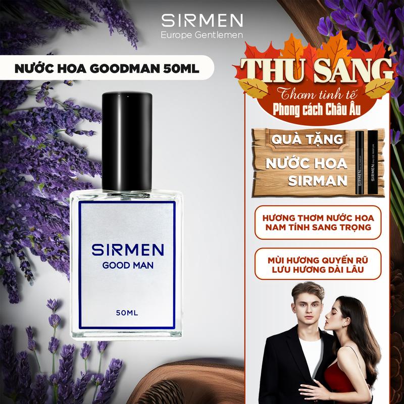 [Chai 50ml] Nước hoa nam SIRMEN GOOD MAN Eau de Parfum Châu Âu thơm lịch lãm cuốn hút