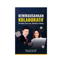 Gambar KEWIRAUSAHAAN KOLABORATIF Membuka Akses dan Membuka Peluang, Penulis: Benius, M.M., Ph.D., CHRP. & Efi Susanti, S.Pd., M.Pd. dari tokowawasanilmubms Kota Yogyakarta 4 Tokopedia