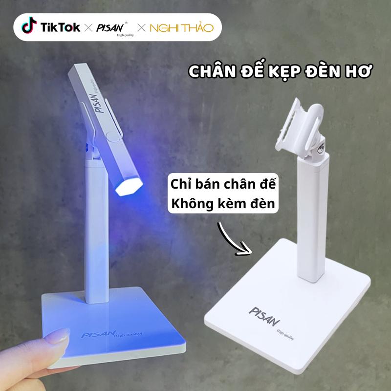  Chân đế kẹp đèn hơ móng mini PISAN 