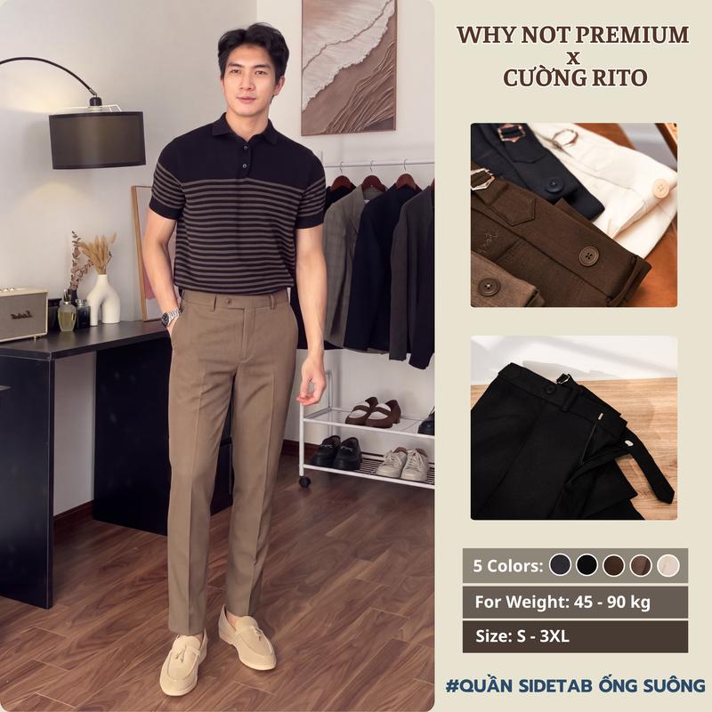 [ WHYNOT PREMIUM x CƯỜNG RITO ] - Quần âu nam Quần âu Sidetab Ống Đứng - Form ống đứng Chất Liệu cotton cao cấp màu NÂU ĐẬM