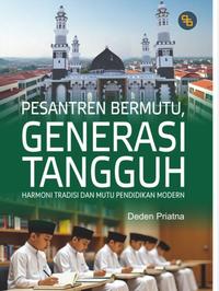 Gambar Detak Pustaka - Pesantren Bermutu, Generasi Tangguh: Harmoni Tradisi dan Mutu Pendidikan Modern dari Detak Pustaka Kab. Lamongan 2 Tokopedia