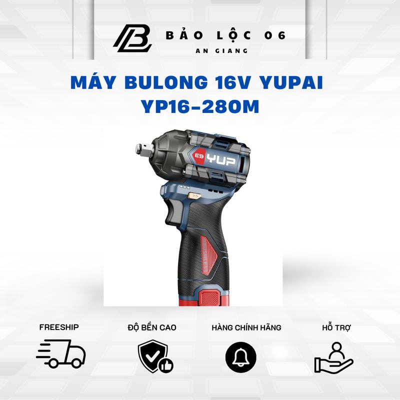Máy Bulong pin 16V YUPAI YUP YP16-W280A 3 CẤP CHỈNH TỐC- NHỎ GỌN - TIỆN LỢI- ĐỘNG CƠ KHÔNG CHỔI THAN-LÕI ĐỒNG