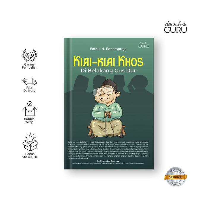 Gambar Dawuh Guru I Kiai Kiai Khos di Belakang Gus Dur I Fathul H Panatapraja dari Dawuh Guru Kab. Bantul Tokopedia